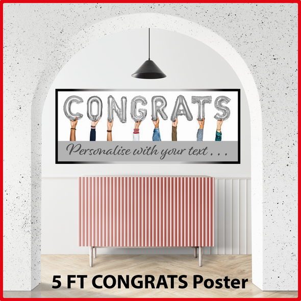 Congratulations Poster Banner Big 5FT Wide. Personalise with your Text Option.
