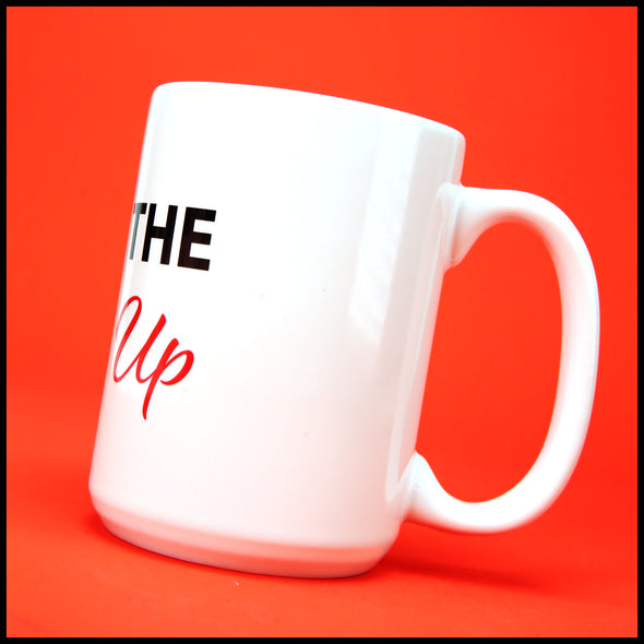 Shut The Fuck Up - Fun/Rude Profanity Joke Mug. 2 Size Mug Options