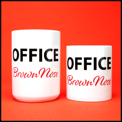 Office Brown Nose - Fun/Rude Profanity Joke Mug. 2 Size Mug Option